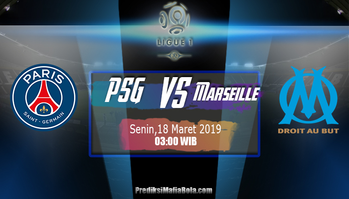 Prediksi PSG vs Marseille 18 Maret 2019
