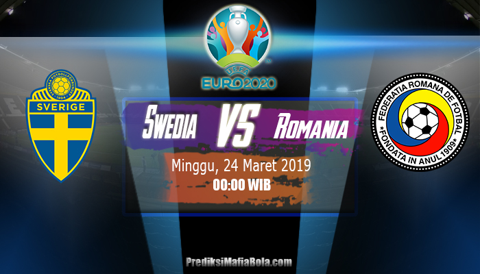 Prediksi Swedia vs Romania 24 Maret 2019