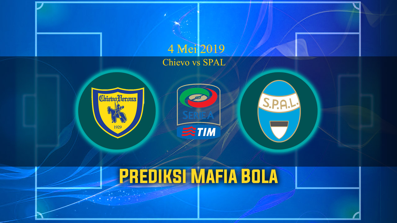 Prediksi Chievo vs SPAL 4 Mei 2019